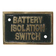 AG Battery Isolation Switch Name Plate Brass - PROTEUS MARINE STORE