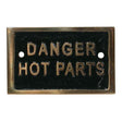 AG Danger Hot Parts Name Plate Brass (70 x 45mm) - PROTEUS MARINE STORE